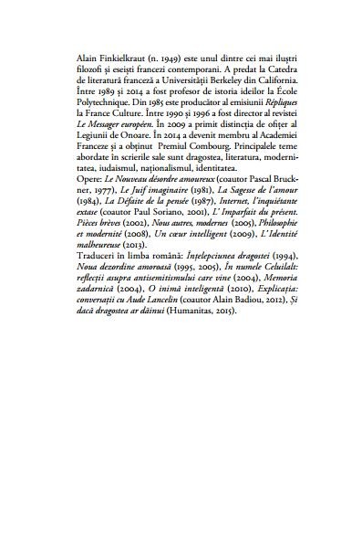 Alain Finkielkraut - Infrangerea gandirii -