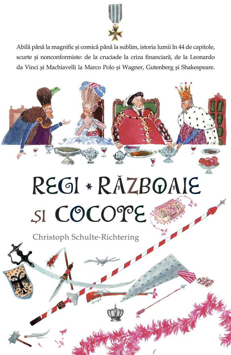 Christoph Schulte-Richtering - Regi, razboaie si cocote -