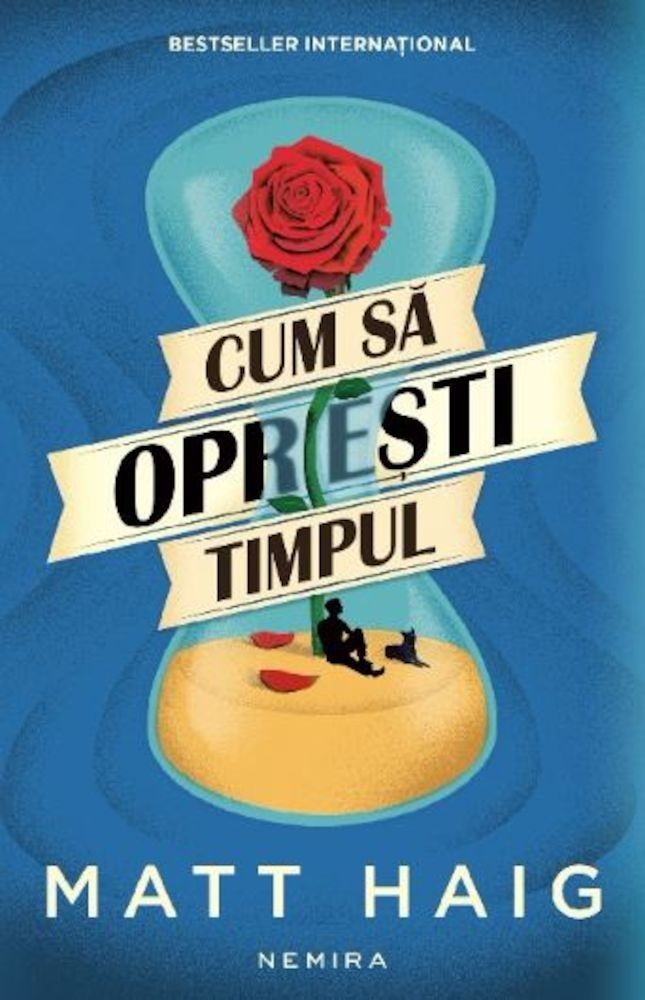 Matt Haig - Cum sa opresti timpul -