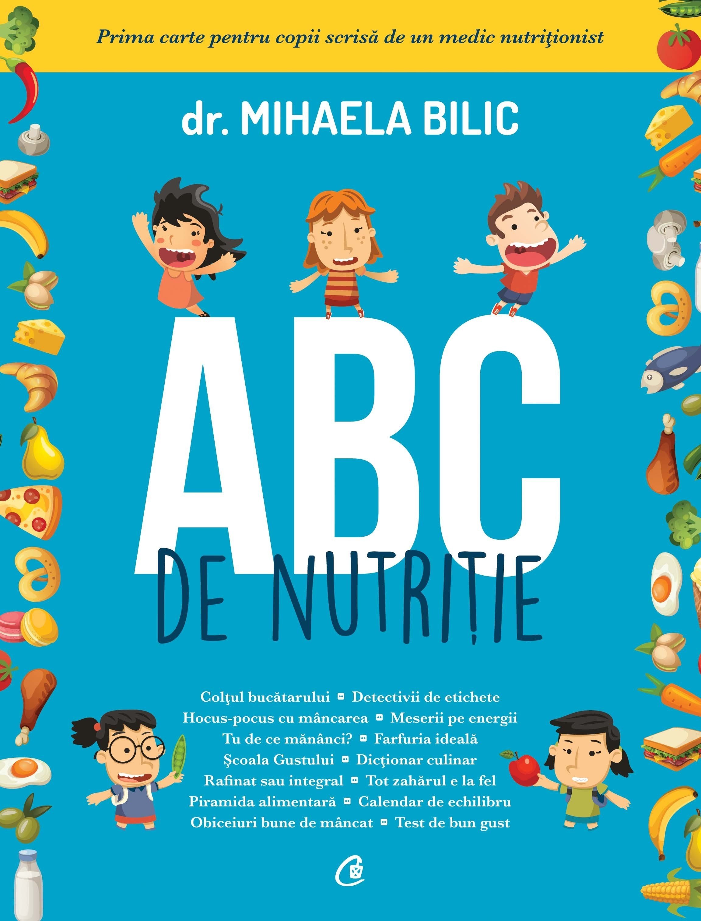Mihaela Bilic - ABC de nutritie -