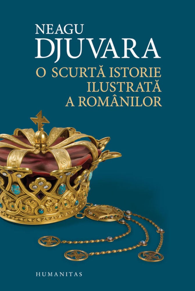 Neagu Djuvara - O scurta istorie ilustrata a romanilor -