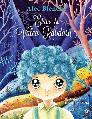 Alec Blenche - Erus si Valea Rabdarii -