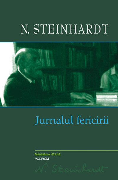 N. Steinhardt - Jurnalul fericirii -