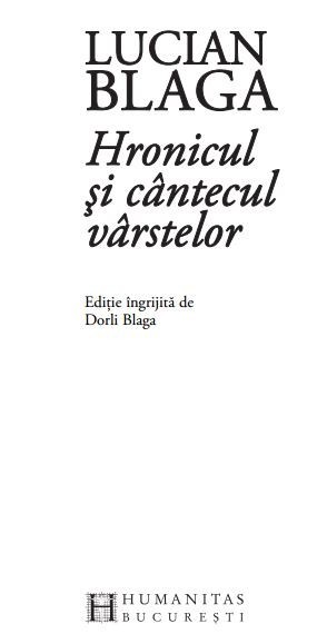 Lucian Blaga - Hronicul si cantecul varstelor -