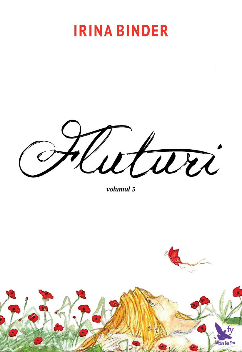 Irina Binder - Fluturi, vol. 3 -