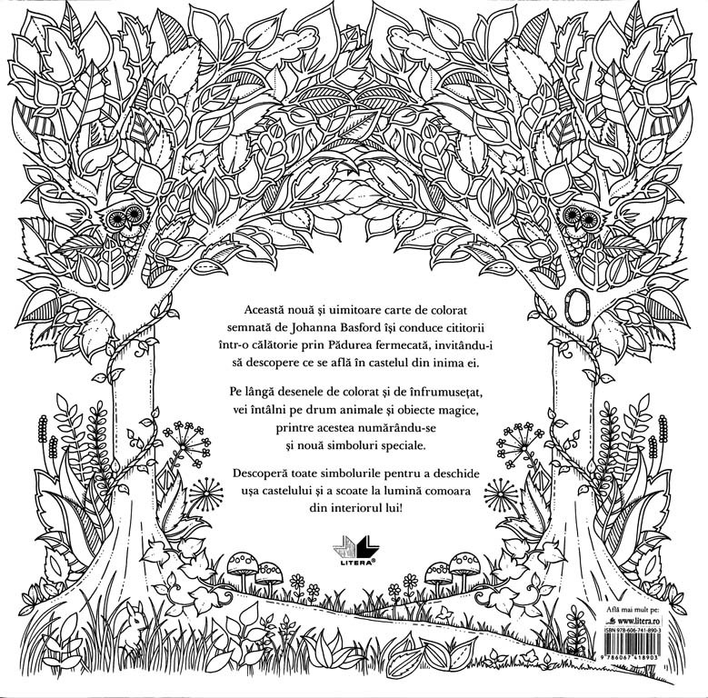 Johanna Basford - Padurea fermecata. Carte de colorat si activitati antistres -