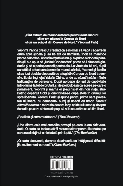 Yeonmi Park - Drumul catre libertate. Autobiografia unei refugiate din Coreea de Nord -