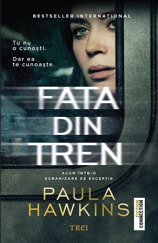 Paula Hawkins - Fata din tren - editie de film -