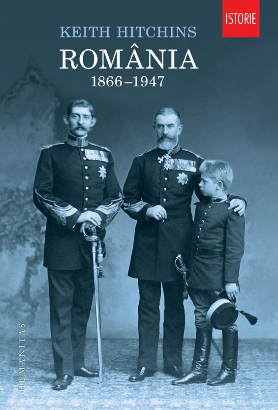 Keith Hitchins - Romania 1866-1947 -