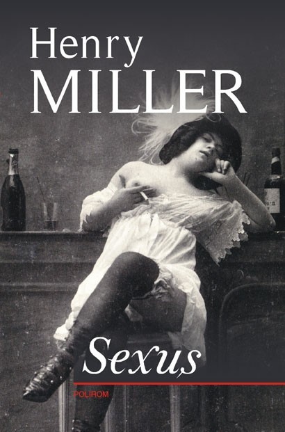 Henry Miller - Sexus -