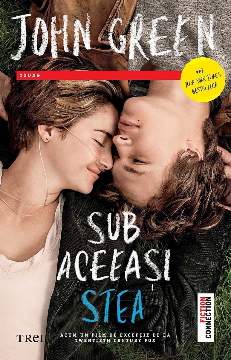 John Green - Sub aceeasi stea - Editie film -